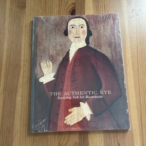 The Authentic Eye: Revisiting Folk Art David Wheatcroft Antiques New Sealed - Picture 1 of 7