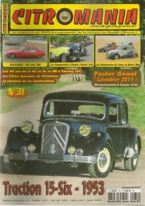 CITROMANIA 31 CITROEN SM 1967 1975 CITROEN TRACTION 15 SIX 1953 2CV AU MAROKKO - Bild 1 von 2