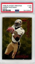 1998 Prestige ANDRE HASTINGS Saints GOLD Parallel 17/25 Card 140 PSA 7 Pop 1