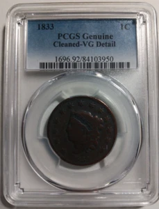 1833 LARGE CENT PCGS VG DETAILS-CLEANED - Picture 1 of 4