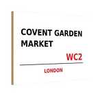 Holzschild 20x30 cm Covent Garden Market WC2 England