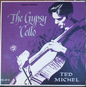 Rare 10" - Ted Michel The Gypsy Cello - 1954 Romany Records - NM- Vinyl - Picture 1 of 3