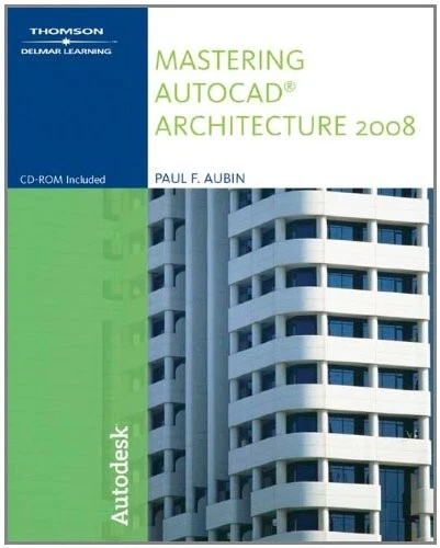Mastering AutoCAD Architecture 2008 By Paul Aubin - Image 1 of 1