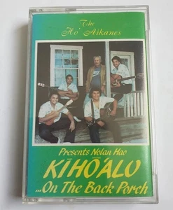 HO'AIKANES PRESENTS NOLAN HA'O KIHO"ALU...ON THE BACK PORCH EXTREMELY RARE!! - Picture 1 of 7
