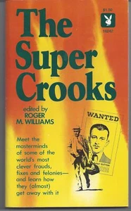 Roger M Williams / The Super Crooks 1st Edition 1974 - Picture 1 of 1