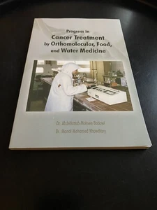 Progress in Cancer Treatment by Orthomolecular, Food, and Water Medicine - Picture 1 of 3