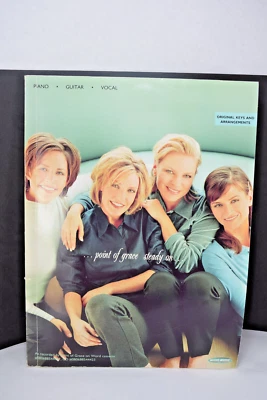 Point Of Grace Steady On Song Book Original keys and arrangement - Image 1 of 4