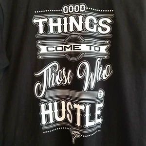 Mens GOOD THINGS COME TO THOSE WHO HUSTLE T-shirt Cotton Tee 2XL XXL oversized - Picture 1 of 5