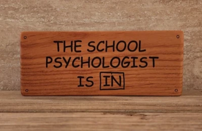 THE SCHOOL PSYCHOLOGIST IS IN wood  sign, Handmade custom, Psychologist Decor - Image 1 of 4