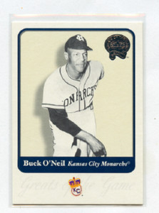 2001  FLEER GREATS OF THE GAME  # 119 BUCK O'NEIL KANSAS CITY MONARCHS
