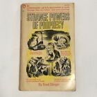 Strange Powers of Prophecy by Brad Steiger - Paranormal Paperback 1967
