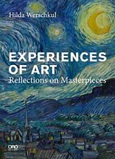 Experiences of Art: Reflections on Masterpieces (Paperback) (New)