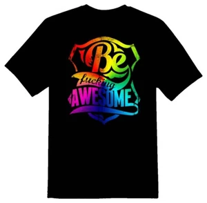 Be F@cking Awesome Shirt Black or White Tee - Picture 1 of 2