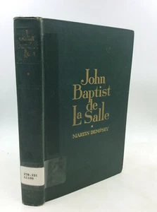 JOHN BAPTIST DE LA SALLE - Martin Dempsey - 1940 - 1st ed - Catholic - Biography - Bild 1 von 4