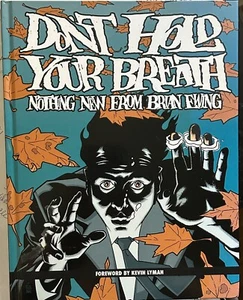 Don't Hold Your Breath great Poster book by Brian Ewing FIRST - Imagen 1 de 4