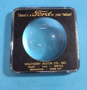 VINTAGE Magnifying Glass Paperweight - FORD MOTOR Company Advertising TEXAS 