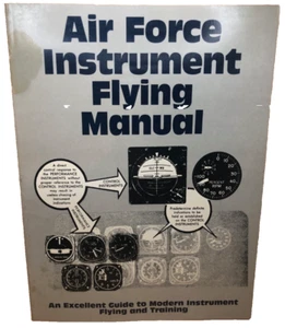 Air Force Instrument Flying Manual 1984 VINTAGE OLD VTG SLB - Picture 1 of 14