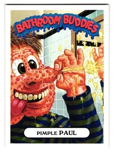 Pimple Paul GPK 2016 Garbage Pail Kids Lost Bathroom Buddies Parody Sticker - Picture 1 of 2