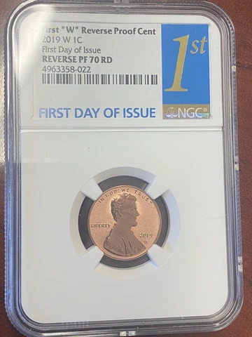 2019-W Lincoln Cent First W Reverse Proof NGC PF70 RD Red First Day Issue W/SPOT Cover