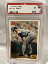 1993 bowman nolan ryan # 405 PSA 6
