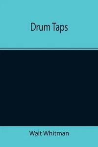 Drum Taps by Walt Whitman (English) Paperback Book - Picture 1 of 1