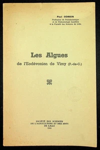 Paul Corsin, Les Algues de l'Eodévonien de Vimy (P.-de-C.) - Imagen 1 de 1