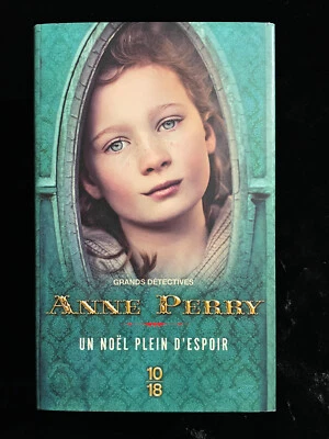 ¤ Roman Thriller - Anne PERRY - UN NOËL PLEIN D'ESPOIR - éd. 10|18 - 2011 - Photo 1/4