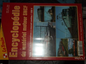 28DN Revue Le Train Special n°17 Encyclopedie SNCF T.1 Loco CC 1500 V - Imagen 1 de 1