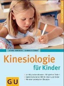 Kinesiologie für Kinder von Koneberg, Ludwig, Förde... | Buch | Zustand sehr gut - Bild 1 von 2