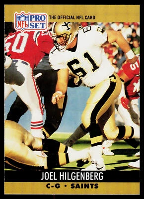 Joel Hilgenberg, 1990 Pro Set, #588, New Orleans Saints, RC - Image 1 of 2