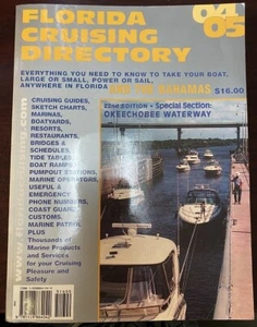 Florida Cruising Directory 2004-2005 for Florida & The Bahamas 22nd Edition - Picture 1 of 1