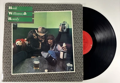 Hank Williams Jr. Rowdy LP Vinyl Record Elektra 6E-330 VG+ - Image 1 of 4