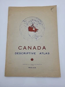 Canada Descriptive Atlas 1951 Dept Citizenship and Immigration Ottawa - Picture 1 of 12