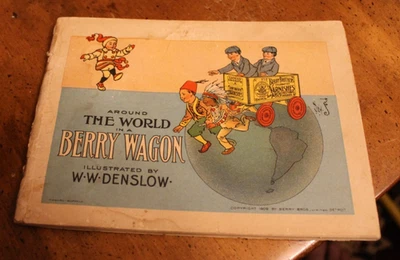 Around the World in a Berry Wagon ~ W. W. Denslow ~ 1909 Berry Bros. SC - Image 1 of 4