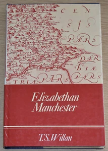 ELIZABETHAN MANCHESTER HISTORY Tudor Manor Township Agriculture Industry Trade - Imagen 1 de 2