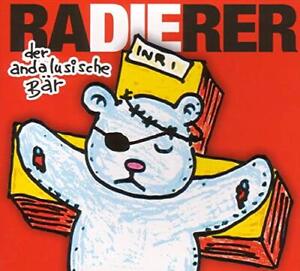 Die Radierer Der andalusische Bär (CD)