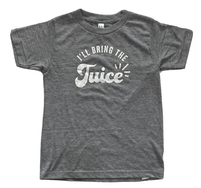 Kids Toddler T-Shirt Graphic Tee “I’ll Bring The Juice” Kids Size 6 Gray - Image 1 of 4