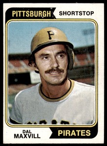 1974 Topps Dal Maxvill  EX-MINT Pittsburgh Pirates #358