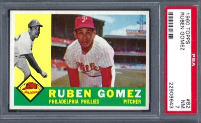 1960 Topps #082 PSA 7 Ruben Gomez Phillies 82 Nice! - Image 1 of 2