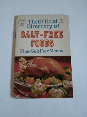 Globe Mini Mag Official Directory of Salt Free Foods Menus 1984 Wade Clayburn Foto 1 de 4