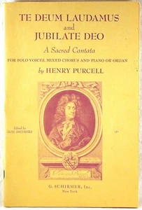 PARTITURA MUSICAL Purcell TE DEUM LAUDAMUS & JUBILATE DEO (Schrimer, 1960) 2355 - Imagen 1 de 6