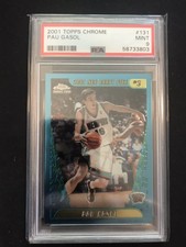 2001 Topps Chrome Pau Gasol Rookie PSA 9 Low Pop QTY Available RC