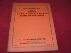 Allis Chalmers D 779 D 884 And Ds 844 Diesel Power Units Dealers Parts Manual