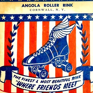 Etiqueta de patinaje sobre ruedas años 40 Angola pista sobre ruedas Cornwall NY donde se encuentran los amigos - Imagen 1 de 3