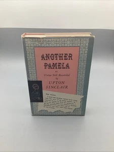 VTG ANOTHER PAMELA BOOK UPTON SINCLAIR HARDCOVER 1950 1st ED A NOVEL - Picture 1 of 5