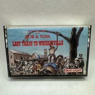 Bob And Tom Last Train To Whiskeyville Cassette Tape 1988 Q95 Bud Light - Image 1 of 4