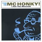 Mc Honky,I Am The Messiah, - (Compact Disc)