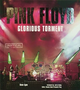 Pink Floyd: Glorious Torment By Sean Egan Hardcover Bio Photos Rock Music - Picture 1 of 2