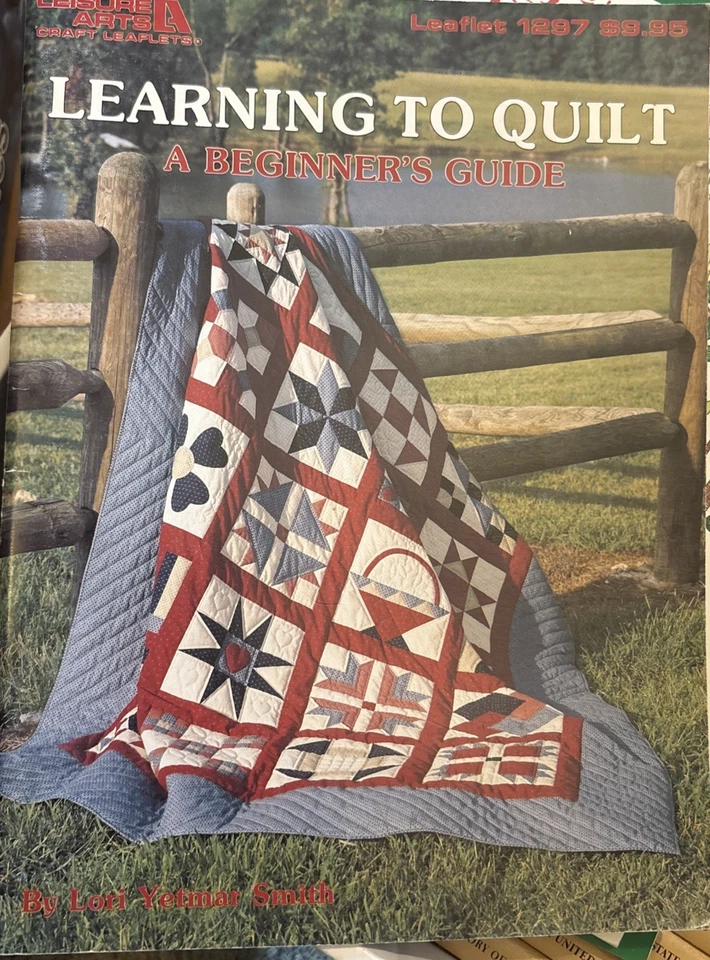 Learning To Quilt A Beginner's Guide Leisure Arts No1297 Лори Йетмар Смит - Изображение 1 из 4