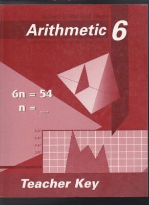 abeka Speed Drills & Tests Arithmetic 6 - Traditional Math TEACHER KEY VG - Image 1 of 3